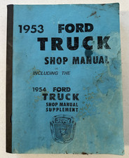1953 Ford Truck Shop Manual Oem Repair Service Guide 1954 Supplement 7099-53 Vtg 1953 Ford Truck Shop Manual Oem Repair Service Guide 1954 Supplement 7099-53 Vtg