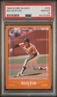 Nolan Ryan 1988 Score Glossy #575 PSA 10 Astros HOF Low Pop 170 Only 5k Sets