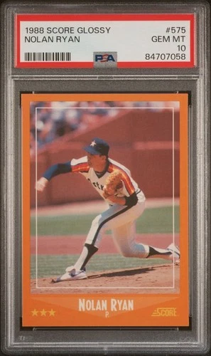 Nolan Ryan 1988 Score Glossy #575 PSA 10 Astros HOF Low Pop 170 Only 5k Sets