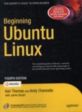 Beginning Ubuntu Linux by Keir Thomas; Andy Channelle