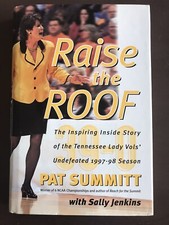 Pat Summitt Raise The Roof Book NCAA Tennessee Lady Vols Basketball