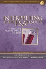 Interpreting Your Psa Results and Related Prostate Cancer Lab Tests [Paperback]