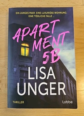 Apartment 5B   Lisa Unger | Spannender Thriller Roman | Bestseller | Sehr Gut