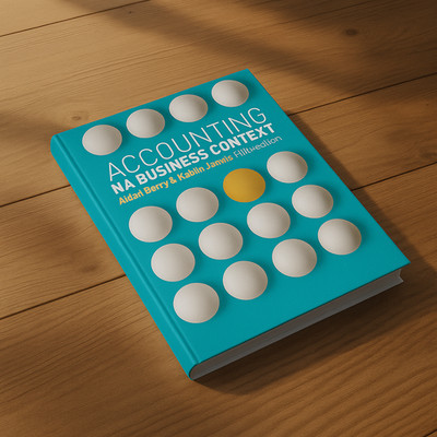 Accounting in Business Context 5th Edition by Aidan Berry Robin Jarvis Textbook