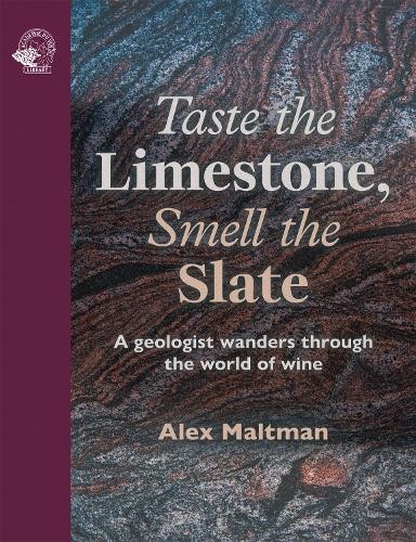 Alex Maltman Taste the Limestone, Smell the Slate (Copertina rigida)