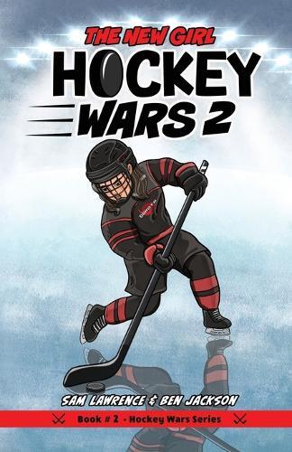 Ben Jackson Sam Lawrence Hockey Wars 2 (Tascabile) Hockey Wars