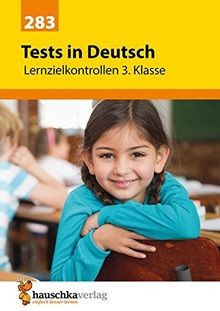 Übungsheft mit Tests in Deutsch 3. Klasse: Echte Kl... | Buch | Zustand sehr gut