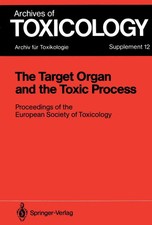 The Target Organ and the Toxic Process Philip...