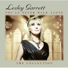 Image of Lesley Garrett - You'll Never Walk Alone: The Collection (CD, Comp)