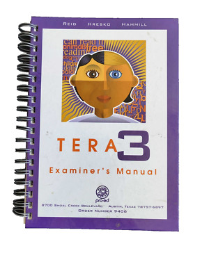 Test of Early Reading Ability (TERA-3)- EXAMINER'S MANUAL