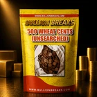 500 Unsearched Wheat Cents – Limited Edition Pack by Bullion Breaks #12