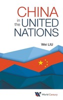 Liu Wei | China IN THE United Nations | Buch | Englisch (2014) | Gebunden