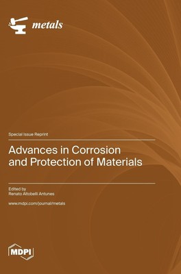 Advances in Corrosion and Protection of Materials | Buch | Englisch (2023)