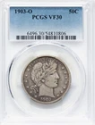 1903-O BARBER HALF DOLLAR PCGS VF30