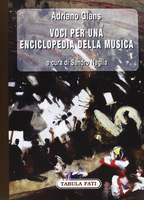 Buch - Adriano Glans - Stimmen für eine Enzyklopädie der Musik - Tabelle Feen