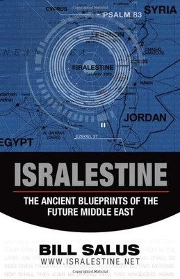 Isralestine: The Ancient Blueprints of ..., Salus, Bill