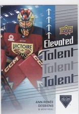 2024-25 Upper Deck Pwhl - Elevated Talent #ET-19 ANN-RENEE DESBIENS -MONTREAL