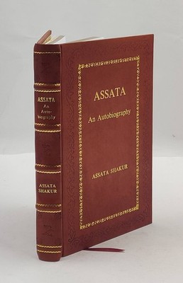 Assata: An Autobiography by Shakur, Assata [Royal Edition] | eBay