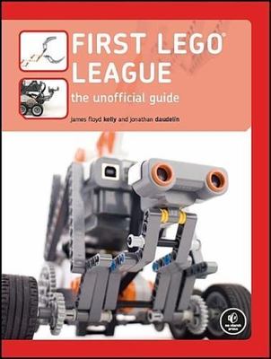 First LEGO League: The Unofficial Guide 9781593271855 UK
