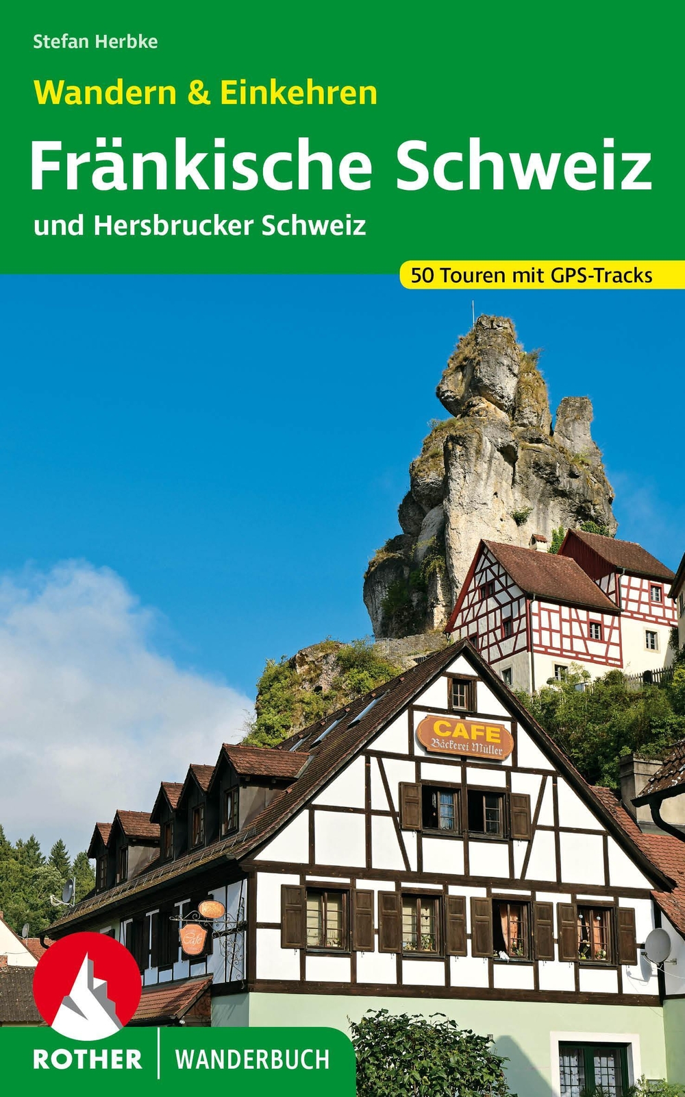 Thumbnail - Fränkische Schweiz - Wandern & Einkehren Stefan Herbke Taschenbuch 224