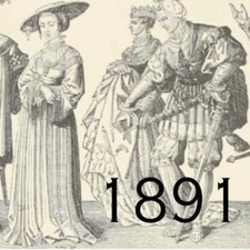 1891 COSTUMES CLOTHES DRESS VICTORIAN ERA PRINT 1500s NOBLES UPPER CLASS WEDDING