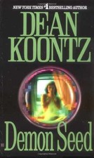 Demon Seed - Hardcover, by Koontz Dean - Good
