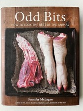 Odd Bits: How to Cook the Rest of the Animal