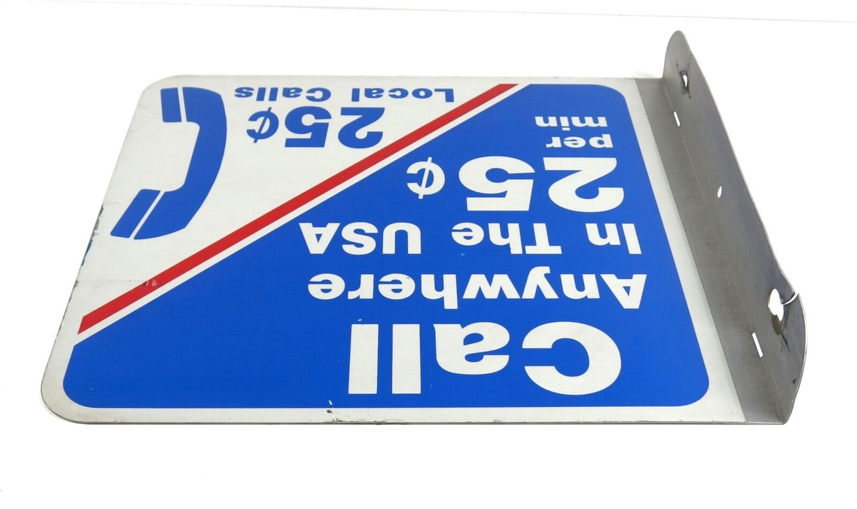 Vintage Pay Phone Sign - Call Anywhere in the USA 25¢ - Double
