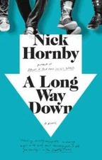 A Long Way Down - Hardcover By Hornby, Nick - VERY GOOD