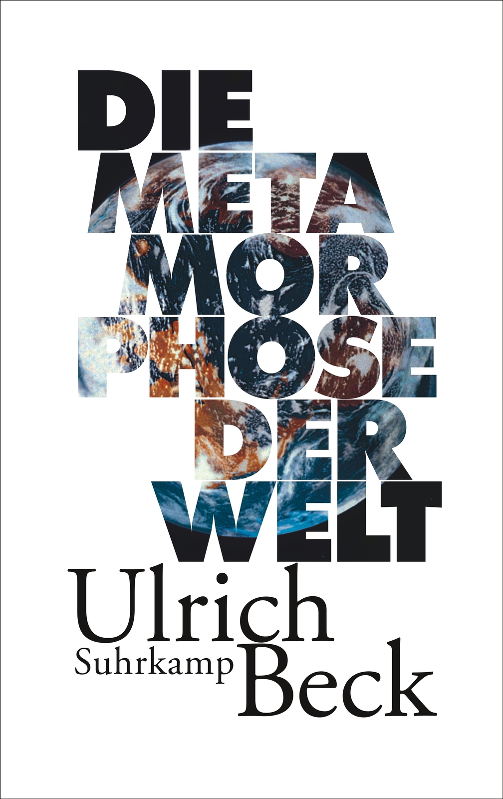 Thumbnail - Die Metamorphose Der Welt | Beck, Ulrich