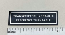 Transcriptor Hydraulic Turntable Custom Replacement Badge