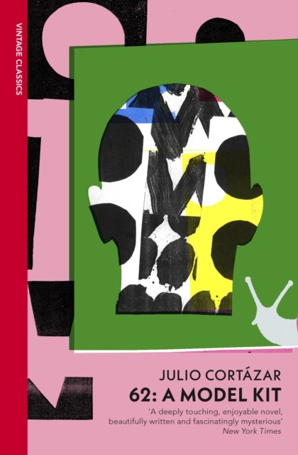 62: A Model Kit by Julio Cortazar (Paperback Book)