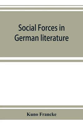 Social forces in German literature, a study in the history of civilization Buch