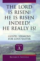 Richard Sheffield | The Lord Is Risen He Is Risen Indeed! He Really Is | Buch