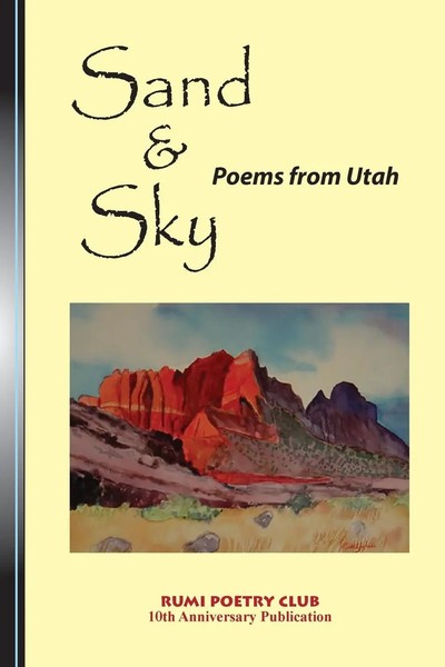 Sand And Sky Poems From Utah Rumi Poetry Club Rumi Poetry Club Taschenbuch 2017-image