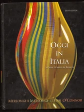Oggi in Italia : A First Course in Italian by F & F  Merlonghi Tursi O'Connor