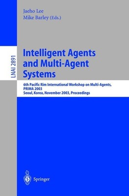 Intelligent Agents and Multi-Agent Systems Jaeho Lee