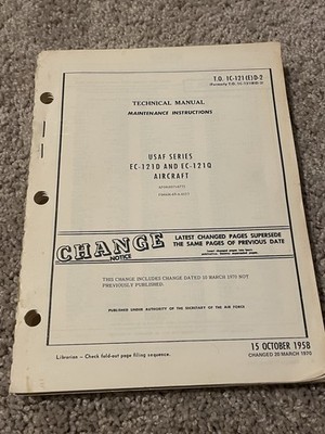 USAF EC-121D EC-121Q Lockheed Constellation Warning Star Technical Manual 1970
