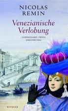 Venezianische Verlobung: Commissario Trons zw...
