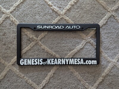 NEW Sunroad Auto Genesis Of Kearny Mesa San Diego California License Plate Frame