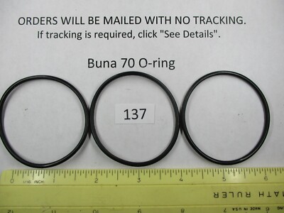137 O-ring. 2-1/16'' ID x 2-1/4'' OD x 3/32'' thick. Buna-70.    Quan 3.