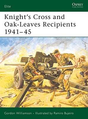 Knight's Cross and Oak-Leaves Recip..., Williamson, Gor