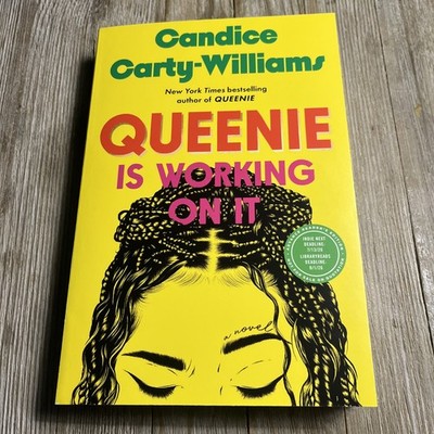 Queenie Is Working On It by Candice Carty-Williams - New - Arc Copy - PB 9/8/26