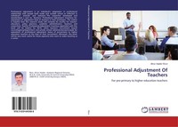 Professional Adjustment Of Teachers Afroz Haider Rizvi