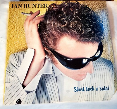Ian Hunter Short Back N Sides 12'' Vinyl LP Record CHR 1326 1981 New Wave Pop