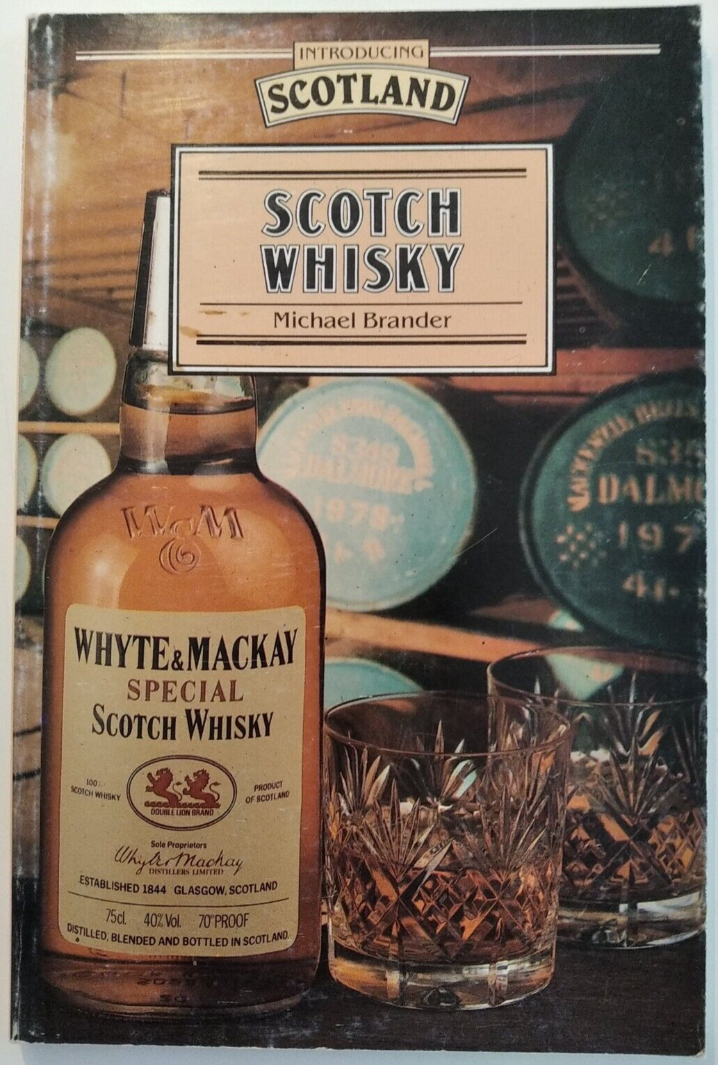 Scotch Whisky by Michael Bender 1982 Paperback