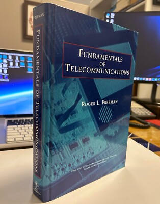 Fundamentals Of Telecommunications by Roger L. Freeman (Book, 1999 Hardcover)