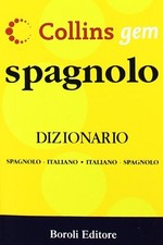 Spagnolo Dizionario spagnolo italiano italiano spagnolo Ediz bilingue