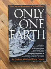 Only One Earth 1972 1st Ed. Ward & Dubos | UN Environment Report Ecology HC