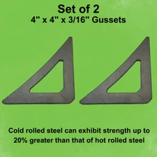4 Inch Steel Gussets 3/16 thick-Set of (2) Metal Gusset, Cold Rolled, steel, RZR